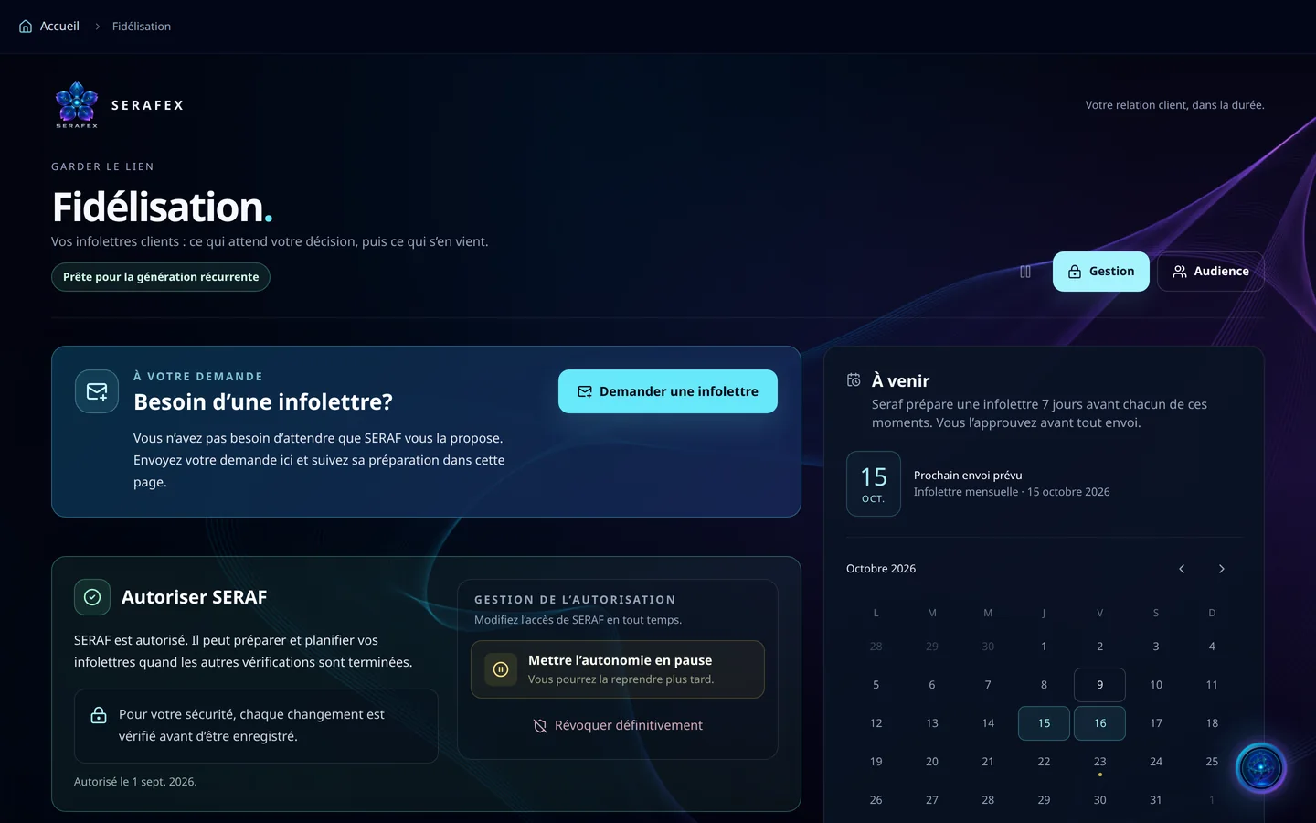Capture de démonstration : À venir : Seraf prépare une infolettre 7 jours avant chaque moment; prochain envoi prévu, l’infolettre mensuelle du 15 octobre 2026.